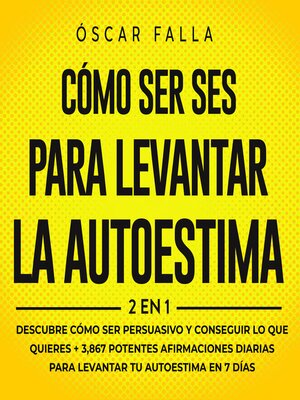 Cómo ser Influyente + Frases para levantar la autoestima 2 en 1 - Audiobook